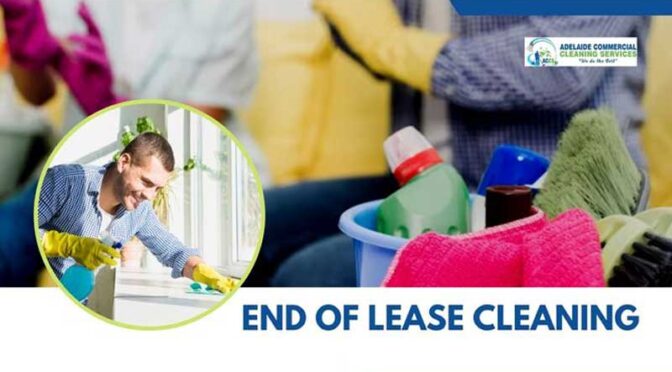 What Are The Vital Things You Must Know About End Of Lease Cleaning?