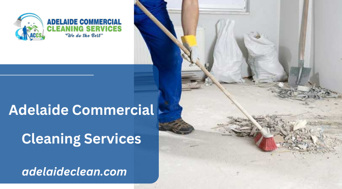 What Do Cleaners Consider During Post-Construction Cleaning?