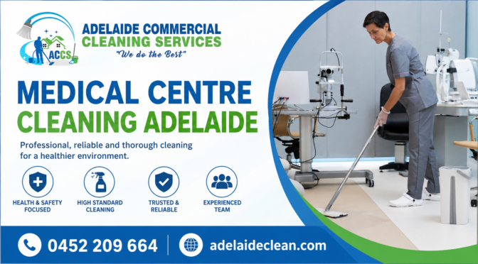 Medical Centre Cleaning Adelaide